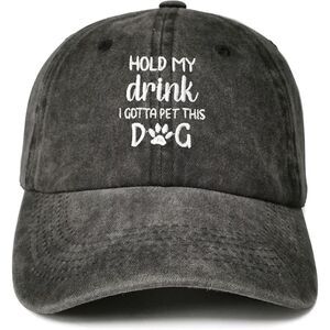 Unisex Black Hold My Drink Gotta Pet This Dog Embroidery Adjustable Baseball Cap
